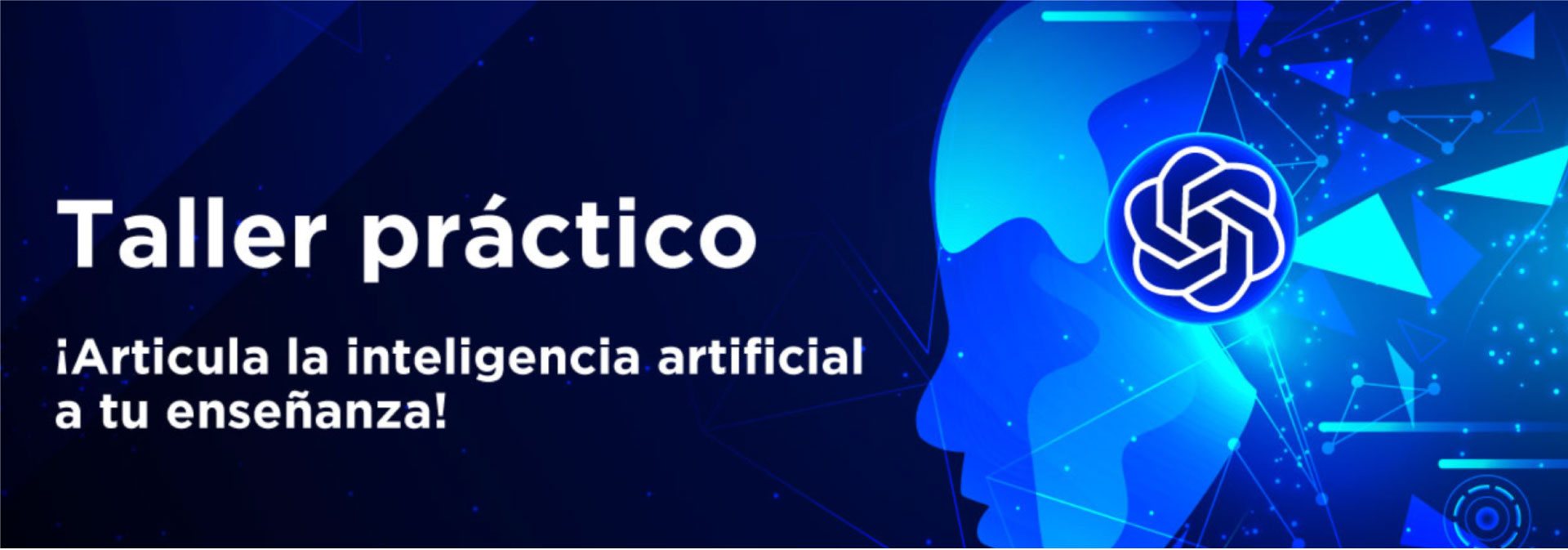 Imagen Taller práctico ¡Articula la inteligencia artificial a tu enseñanza!